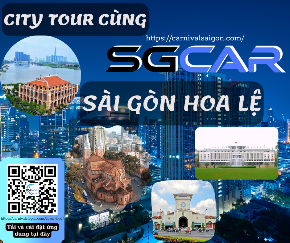 Thuê xe Carnival City Tour TPHCM    