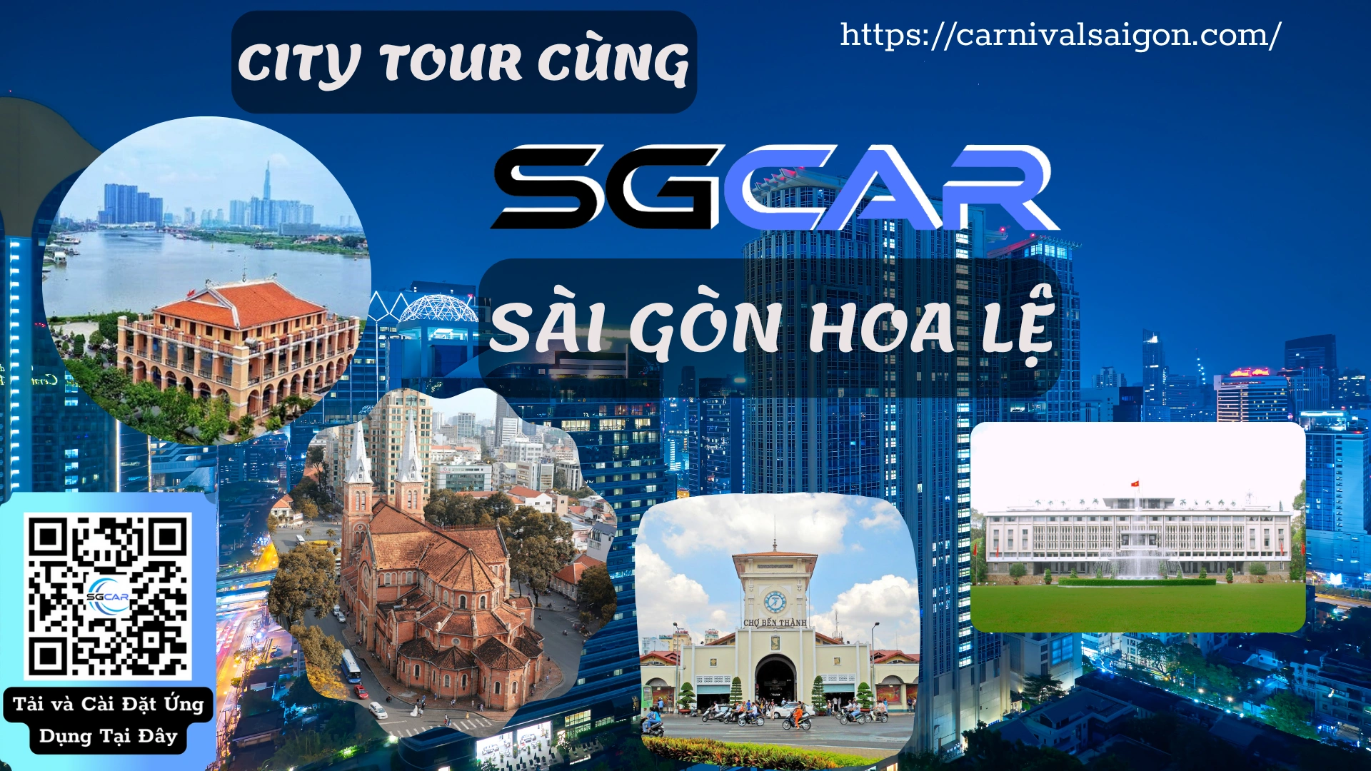 Cẩm Nang - Thuê Xe Carnival CityTour TPHCM