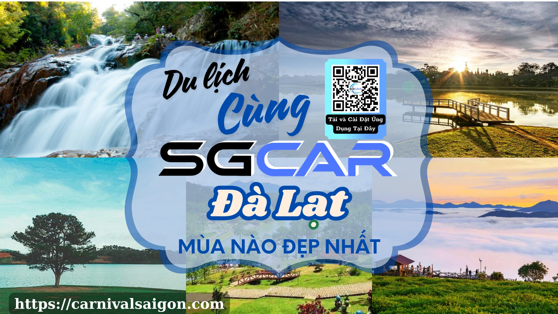 Cẩm nang Du Lịch - Đà Lạt Mùa Nào Đẹp Nhất